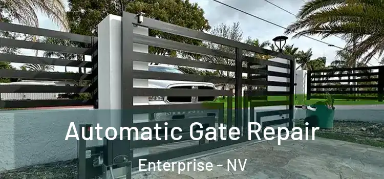  Automatic Gate Repair Enterprise - NV