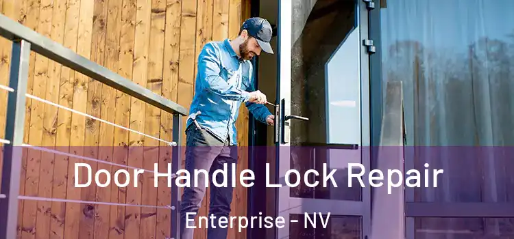  Door Handle Lock Repair Enterprise - NV
