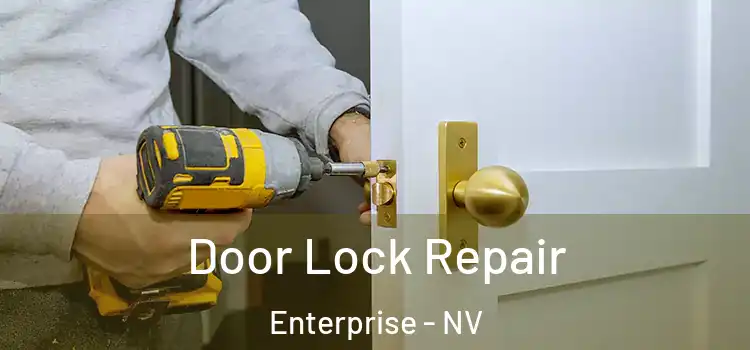  Door Lock Repair Enterprise - NV