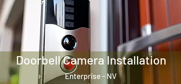  Doorbell Camera Installation Enterprise - NV