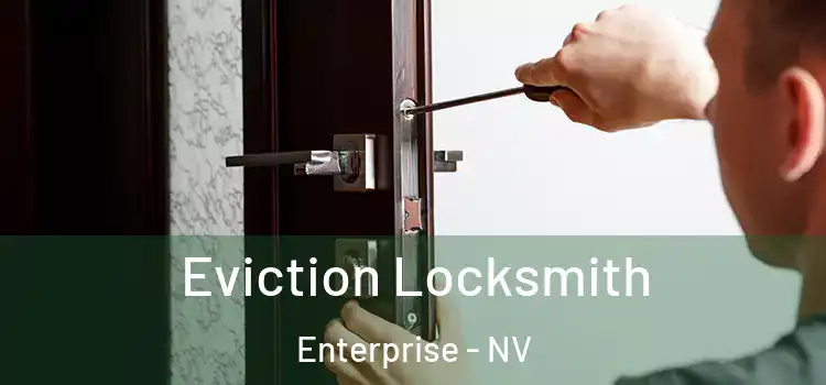  Eviction Locksmith Enterprise - NV