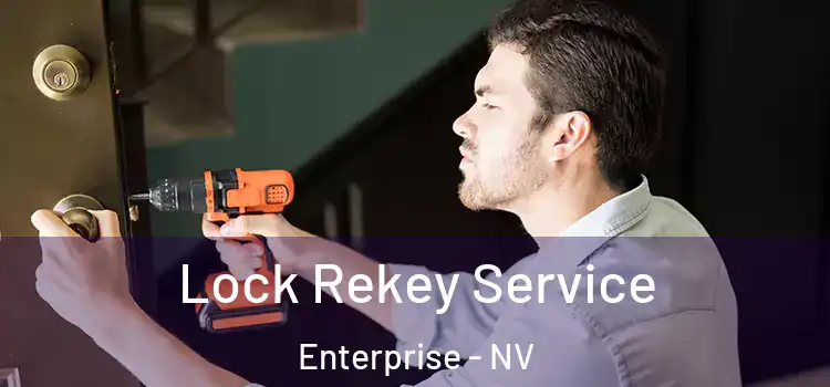  Lock Rekey Service Enterprise - NV