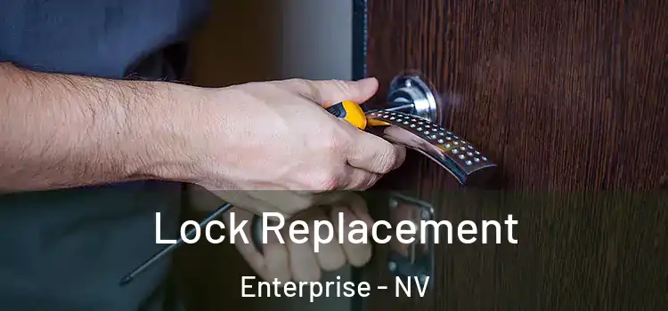 Lock Replacement Enterprise - NV