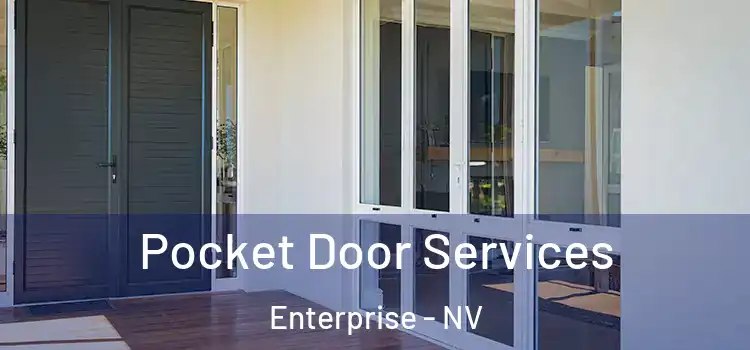  Pocket Door Services Enterprise - NV