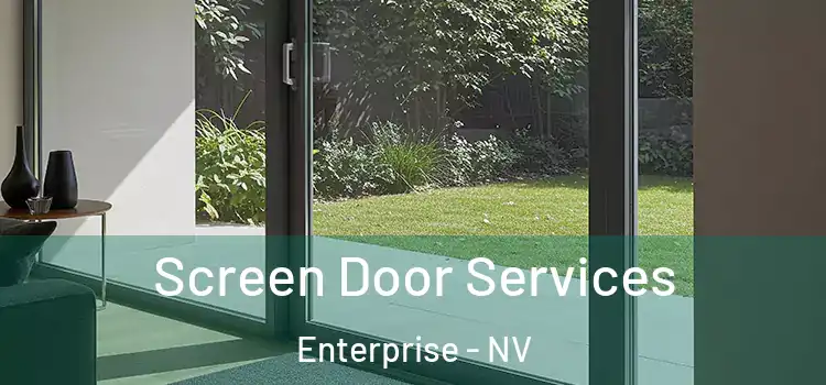  Screen Door Services Enterprise - NV