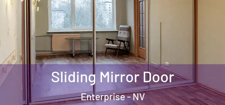  Sliding Mirror Door Enterprise - NV